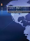 Dan Rather Reports: Combat Photographer